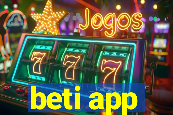 beti app